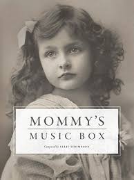 Mommy's Music Box