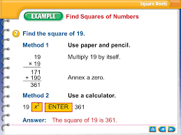 A square root goes the other way: 361 Square Root Calculator