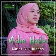 Matet Qulubinnas ماتت قلوب الناس Asha Naila Arab Latin Terjemahan Naila Songs Blog