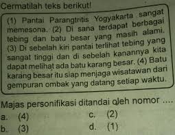 Majas Personifikasi Ditandai Oleh Nomora 1 B 2 C 3 D 4 Brainly Co Id