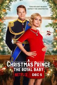 A Christmas Prince: The Royal Baby | Rotten Tomatoes