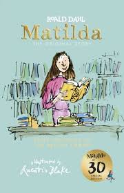 Matilda At 30 In 2020 Roald Dahl Quentin Blake Boeken