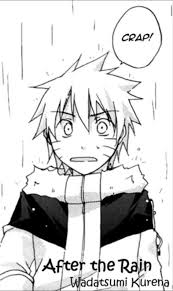 Sasunaru|Doujinshi Diaries| - After the rain (part-1) - Wattpad
