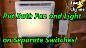 The bathroom is wired strangely, possibly by an amateur. How To Put Bath Fan And Light On Separate Switches Instead Of On One Switch Youtube