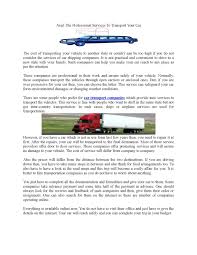 To answer that question, we'll have to cover a list of factors such as laws and regulations on auto transportation, logistics, enclosed transport, open carrier, getting a quote, and so on. Calameo Avail The Professional Services To Transport Your Car