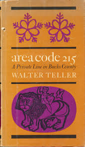 Where is area code 215. Area Code 215 A Private Line In Bucks County By Teller Walter Very Good Hardcover 1963 First Edition Signed By Author S Bluestocking Books