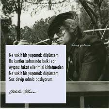 Yucel Bisar Adli Kullanicinin Attila Ilhan Panosundaki Pin Edebiyat Ilham Siir