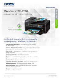 Email print lets you assign (then you actually can't install the ink cartridges until you power on the printer for the first time, and you need to. Workforce Wf 2660 Epson Pdf Catalogs Technical Documentation Brochure