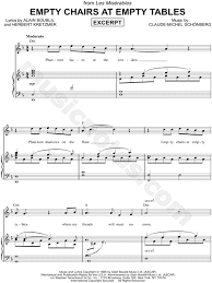 Download, print, transpose, and more. Empty Chairs At Empty Tables Excerpt From Les Miserables Sheet Music In D Minor Transposable Download Print Sku Mn0140706