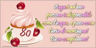«più soldi a tutti e più. Il Piu Popolari Cartoline Auguri 80 Anni Messaggiauguricartoline Com