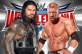 Triple H Vs Roman Reigns Wrestlemania 32 Full Match Wwe Wrestlemania 32 2016 Triple H Vs Roman Reigns Full Match