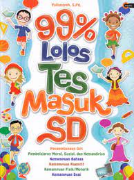 Yuk kerjakan contoh soal tpa visual ini biar kamu lebih. 99 Lolos Tes Masuk Sd Penerbit Cmedia