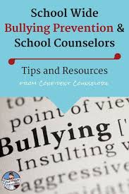 School Wide Bullying Prevention And School Counselors Bullying Prevention Anti Bullying Programs Bullying Lessons