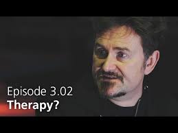 EPISODE 3.02: Andy Cairns from Therapy?