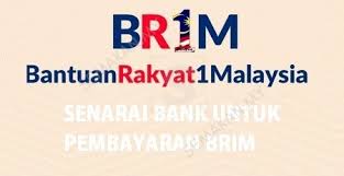 Senarai Bank Untuk Pembayaran Brim 2018