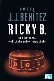 Website del periodista e investigador j.j. Jj Benitez Ricky B Una Historia Oficialmente Imposible Epub Docer Com Ar