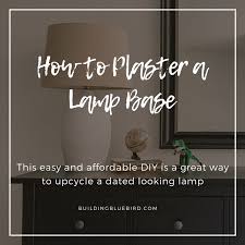 When the lamp bases were done, i began to make the lamp shades. How To Apply Plaster To A Lamp Diy Building Bluebird