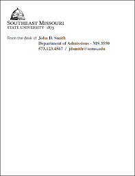 Then from the desk of your letterhead will be filled with various words and several paragraphs. Stationery Southeast Missouri State University