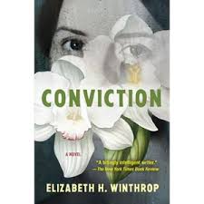 Conviction - by Elizabeth H Winthrop (Hardcover)