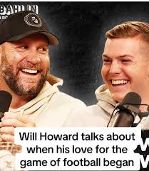 Will Howard Big Ben Pod