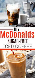 Mcdonald S Sugar Free Vanilla Iced Coffee Copycat Recipe Recipe Sugar Free Iced Coffee Iced Coffee Recipe Easy Diy Iced Coffee