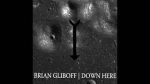 Brian Gliboff - Down Here (Official Audio) - YouTube