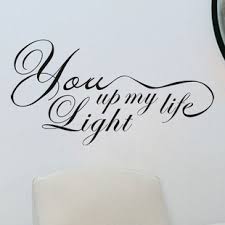 E e cummings short love quotes; You Are The Light Of My Life Quotes Quotesgram