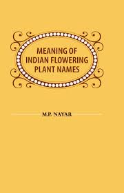 Looking for flowers that can live in all seasons of india? Buy Meaning Of Indian Flowering Plant Names Book Online At Low Prices In India Meaning Of Indian Flowering Plant Names Reviews Ratings Amazon In