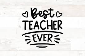 Download Best Teacher Ever Svg Png Quote 1087525 Cut Files Design Bundles