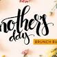 Mother's Day Brunch Buffet