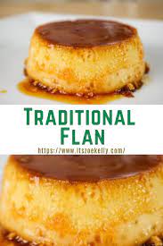 Keep spanish stables like rice and beans on hand and brighten up the dish with citrus and fruit flavors. Flan L Easy Dessert L Easy Flan Recipe L Traditional Flan Recipe L Personal Chef L Tasty L Miami Chef L Pu Traditional Flan Recipe Flan Recipe Easy Flan Recipe