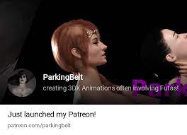 ParkingBelt | creating 3DX Animations often involving Futas! | Patreon