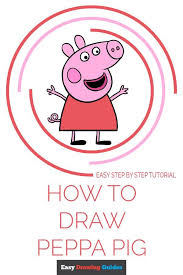 How To Draw Peppa Pig Really Easy Drawing Tutorial Easy Drawings Drawing Tutorial Easy Peppa Pig Drawing