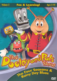 He explores the planet with the children of the neighborhood as his guides. The Dooley And Pals Show Vol 3 The Four Seasons Rainy Day Blues Dvd Best Buy
