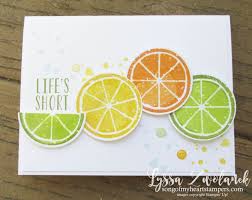 Life S Short Live It With Zest Stampin Up Cards Cardmaking Card Craft