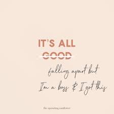It S All Good Blogging Quotes Inspirational Quotes Important Quotes