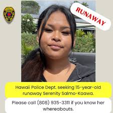 𝗣𝗼𝗹𝗶𝗰𝗲 𝗦𝗲𝗲𝗸𝗶𝗻𝗴 𝗥𝘂𝗻𝗮𝘄𝗮𝘆 𝗦𝗲𝗿𝗲𝗻𝗶𝘁𝘆  𝗦𝗮𝗹𝗺𝗼-𝗞𝗮𝗮𝘄𝗮 Hawai'i Island police are asking for the public's  assistance in locating 15-year-old Serenity Salmo-Kaawa, who was reported  as a runaway. Salmo-Kaawa was last seen