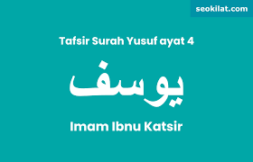 Read online quran surah no. Tafsir Surah Yusuf Ayat 4 Imam Ibnu Katsir Seo Kilat