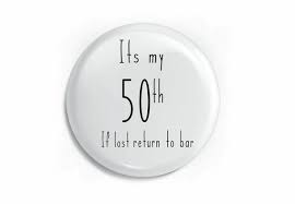 Brother, son, sister, daughter, mum, dad. Funny Birthday Badge 50th Birthday Pin Badge Ideas Dad Brother Etsy