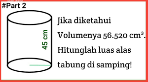 We did not find results for: Cara Menghitung Luas Alas Tabung Jika Diketahui Volume Dan Tingginya Part 2 Kelas 5 Semester 2 Youtube