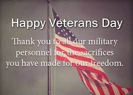 Quotes N Load Images Previously, veterans day was called as armistice day owing to the armistice with germany which went into effect at the 11th hour of the 11th day of the 11th month of 1918.