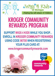 Selecting the organization that you wish to support is as simple as updating the kroger community rewards selection on your digital account. Sign Up For The Kroger Community Rewards For Wigs 4 Kids Wigs4kids Of Michigan Blog And News