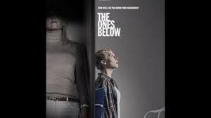 If you can't guess where The Ones Below is going, you're probably one of