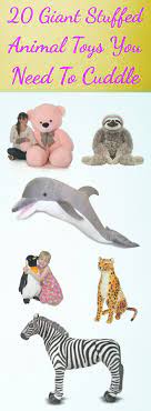 20 Giant Stuffed Animal Toys You Need To Cuddle Giant Stuffed Animals Pet Toys Infant Activities