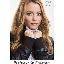 Professor to Prisoner