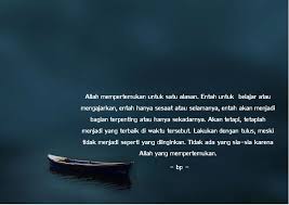 Tidak Ada Yang Sia2 Karena Allah Yang Mempertemukan Motivasi Belajar Bijak