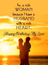 Love you from all my heart… sweet birthday wishes for husband from wife. 100 Birthday Wishes For Husband Happy Birthday Husband