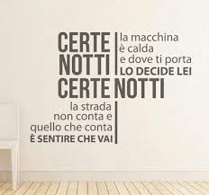 Ligabue Certe Notti Frasi Canzoni Musica Citazioni Brevi Canzoni Citazioni Motivazionali