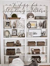 7 Tips For Styling Shelves Living Room Shelves Bookcase Decor Bookshelf Decor