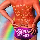 HUGE PRIDE DAY RAVE
